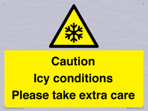 Caution Icy conditions please take extra care